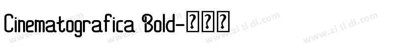 Cinematografica Bold字体转换